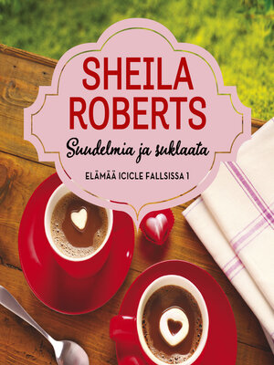 cover image of Suudelmia ja suklaata
